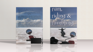Rum, Riding & Rambling - Book Cover Design by Natalie Creative